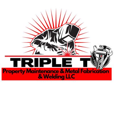 Triple T Property Maintenance & Metal Fabrication